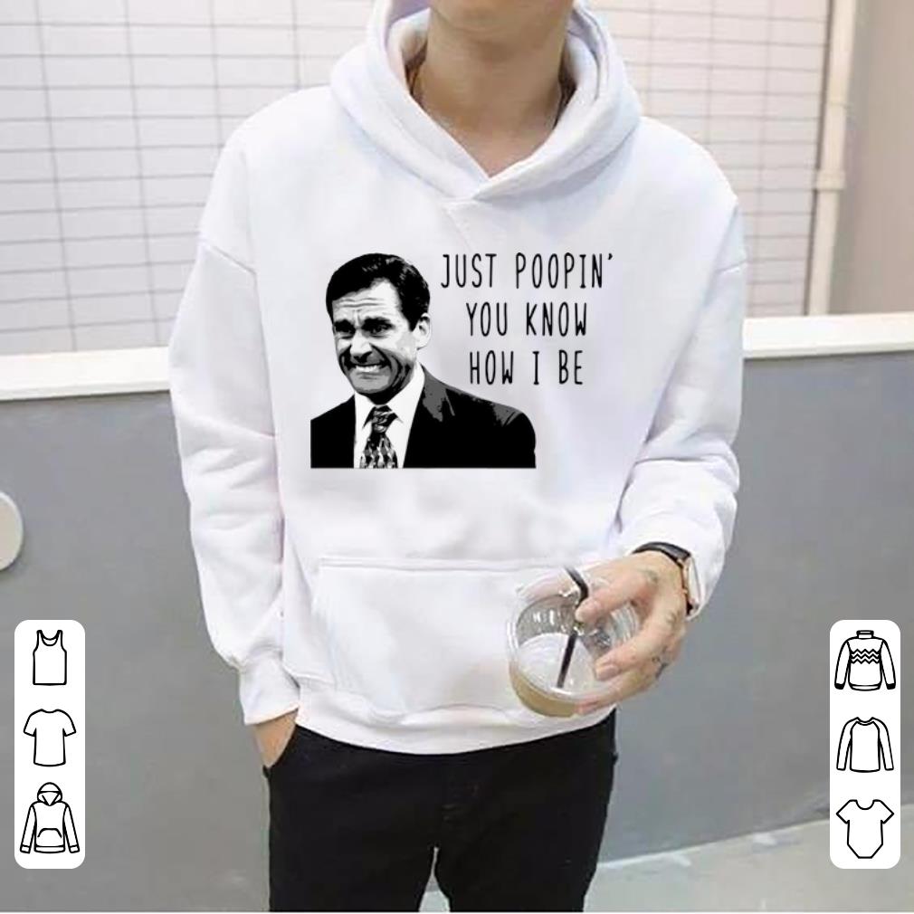 Pretty Michael Scott Just Poopin You Know How I Be shirt 4 - Pretty Michael Scott Just Poopin’ You Know How I Be shirt