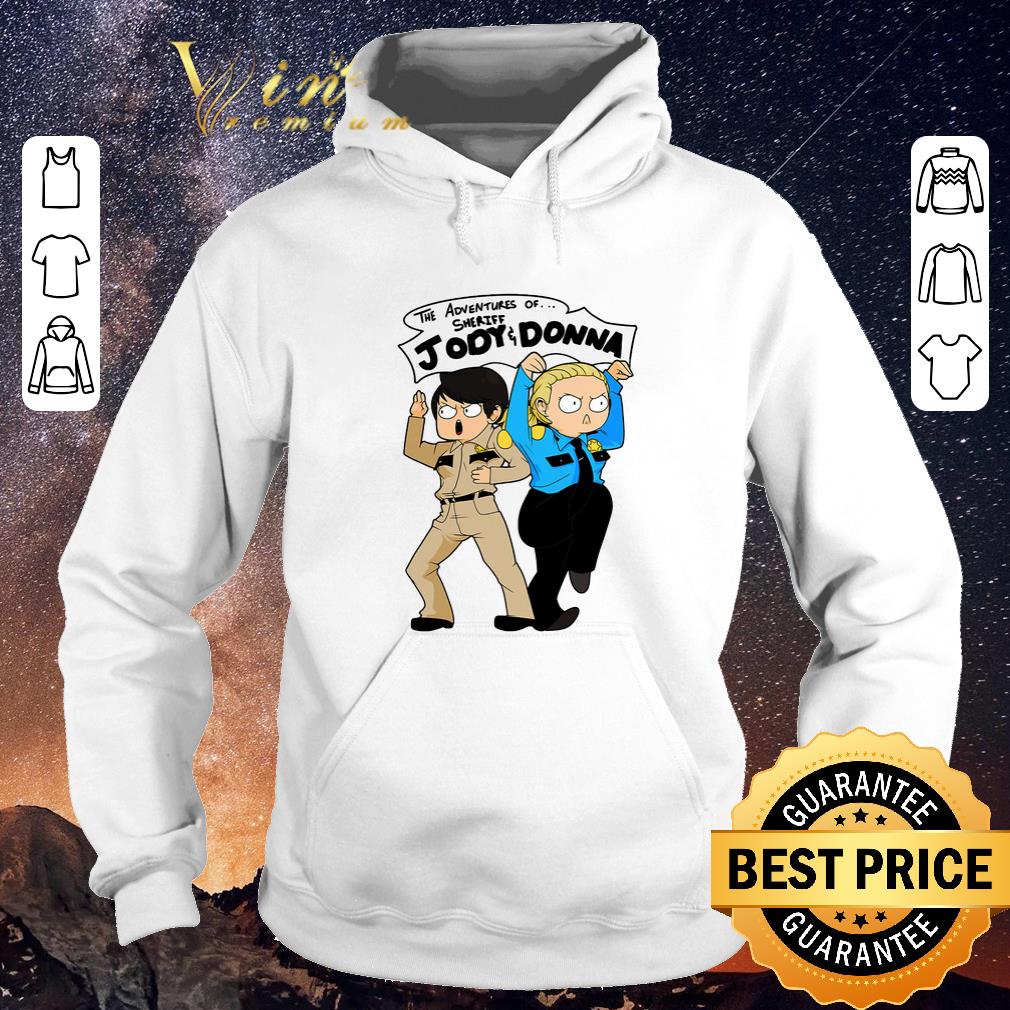 Pretty The adventures of Sheriff Jody Donna shirt sweater 4 - Pretty The adventures of Sheriff Jody Donna shirt sweater