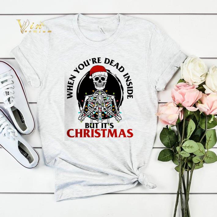 Skeleton santa when you're dead inside but it's Christmas shirt sweater Skeleton santa when you re dead inside but it s Christmas shirt sweater 4 - Skeleton santa when you're dead inside but it's Christmas shirt sweater