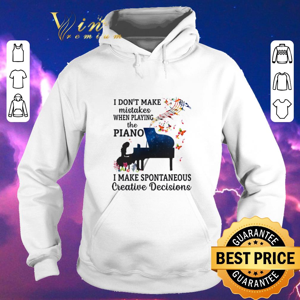 Top I don't make mistakes when playing the piano i make spontaneous shirt sweater Top I don t make mistakes when playing the piano i make spontaneous shirt sweater 4 - Top I don't make mistakes when playing the piano i make spontaneous shirt sweater