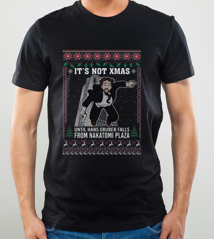 Top It s Not Xmas Hans Gruber Falls Nakatomi Plaza Ugly Christmas shirt 4 - Top It’s Not Xmas Hans Gruber Falls Nakatomi Plaza Ugly Christmas shirt