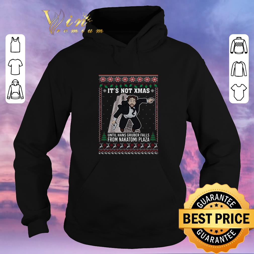 Top It's not Xmas until hans gruber falls from Nakatomi plaza shirt sweater Top It s not Xmas until hans gruber falls from Nakatomi plaza shirt sweater 4 - Top It's not Xmas until hans gruber falls from Nakatomi plaza shirt sweater