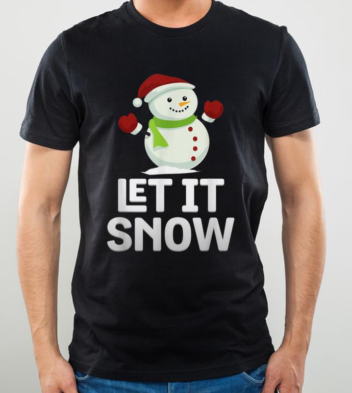 Top Let It Snow Funny Snowman Snowflakes Christmas Pun shirt 4 - Top Let It Snow Funny Snowman Snowflakes Christmas Pun shirt