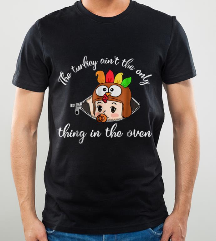 Top Thanksgiving Pregnancy Announcement Turkey In Oven shirt 4 - Top Thanksgiving Pregnancy Announcement Turkey In Oven shirt
