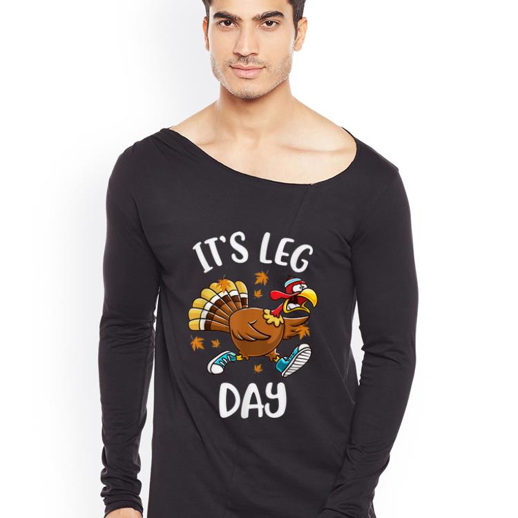 Top Turkey It s Leg Day Running Thanksgiving Day shirt 4 - Top Turkey It's Leg Day Running Thanksgiving Day shirt