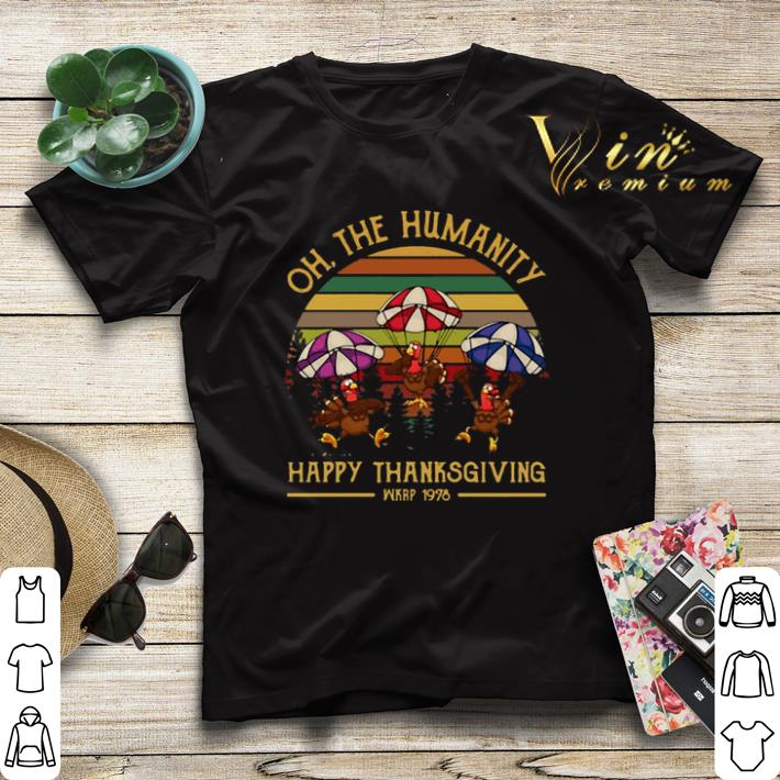 Vintage Turkey oh the humanity happy thanksgiving wkrp 1978 shirt 4 - Vintage Turkey oh the humanity happy thanksgiving wkrp 1978 shirt