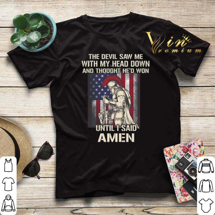 Warrior the devil saw me with my head down and thought he d won shirt sweater 4 - Warrior the devil saw me with my head down and thought he'd won shirt sweater