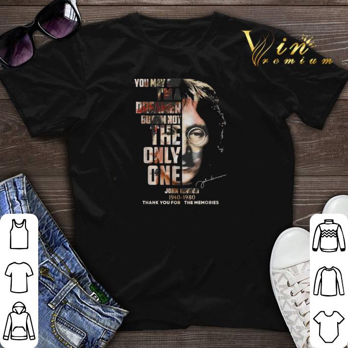 You may say I m a dreamer but I m not the only one John Lennon shirt sweater 1 - You may say I'm a dreamer but I'm not the only one John Lennon shirt sweater
