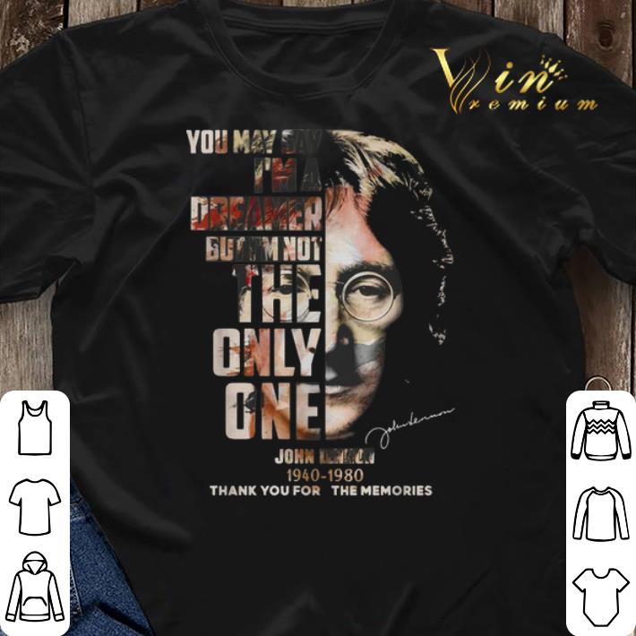 You may say I m a dreamer but I m not the only one John Lennon shirt sweater 3 - You may say I'm a dreamer but I'm not the only one John Lennon shirt sweater