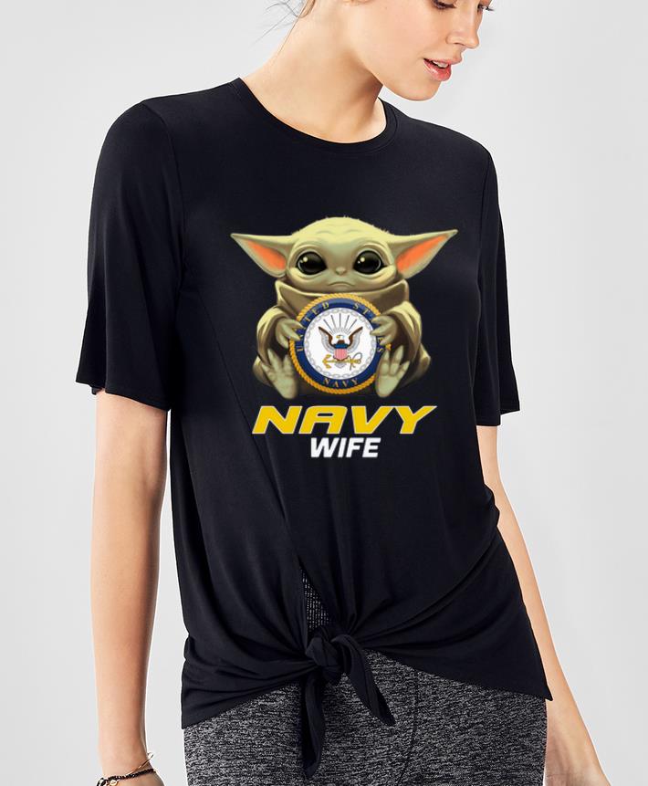 Awesome Baby Yoda Hug Navy Wife shirt 4 - Awesome Baby Yoda Hug Navy Wife shirt