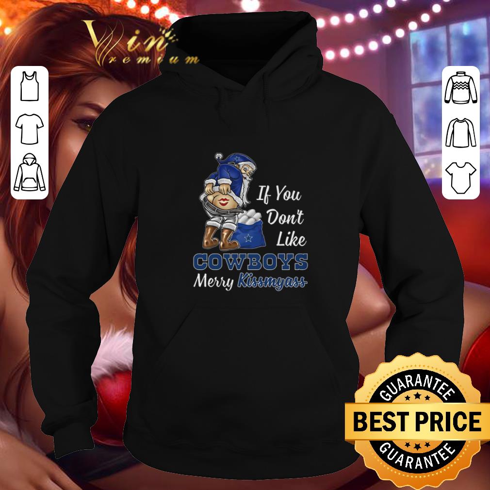 Awesome If you don't like Dallas Cowboys Merry Kissmyass Christmas shirt Awesome If you don t like Dallas Cowboys Merry Kissmyass Christmas shirt 4 - Awesome If you don't like Dallas Cowboys Merry Kissmyass Christmas shirt