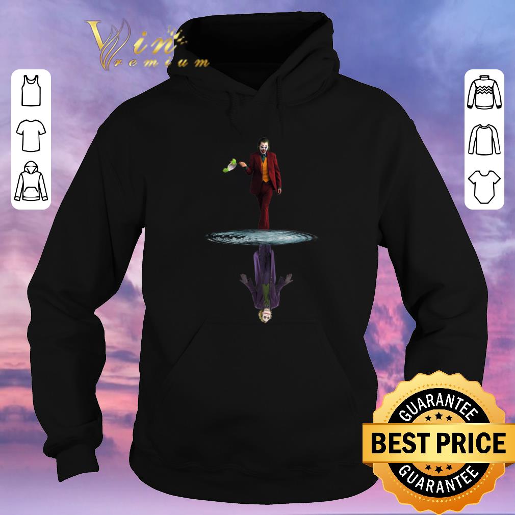 Awesome Joker Joaquin Phoenix Water Mirror Reflection Joker Heath Ledger shirt sweater 4 - Awesome Joker Joaquin Phoenix Water Mirror Reflection Joker Heath Ledger shirt sweater
