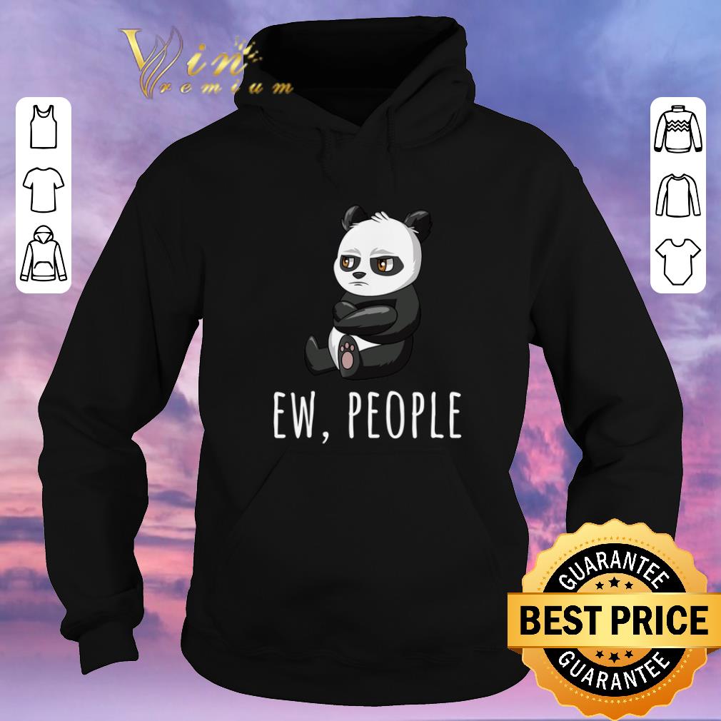 Awesome Panda Ew People shirt sweater 4 - Awesome Panda Ew People shirt sweater