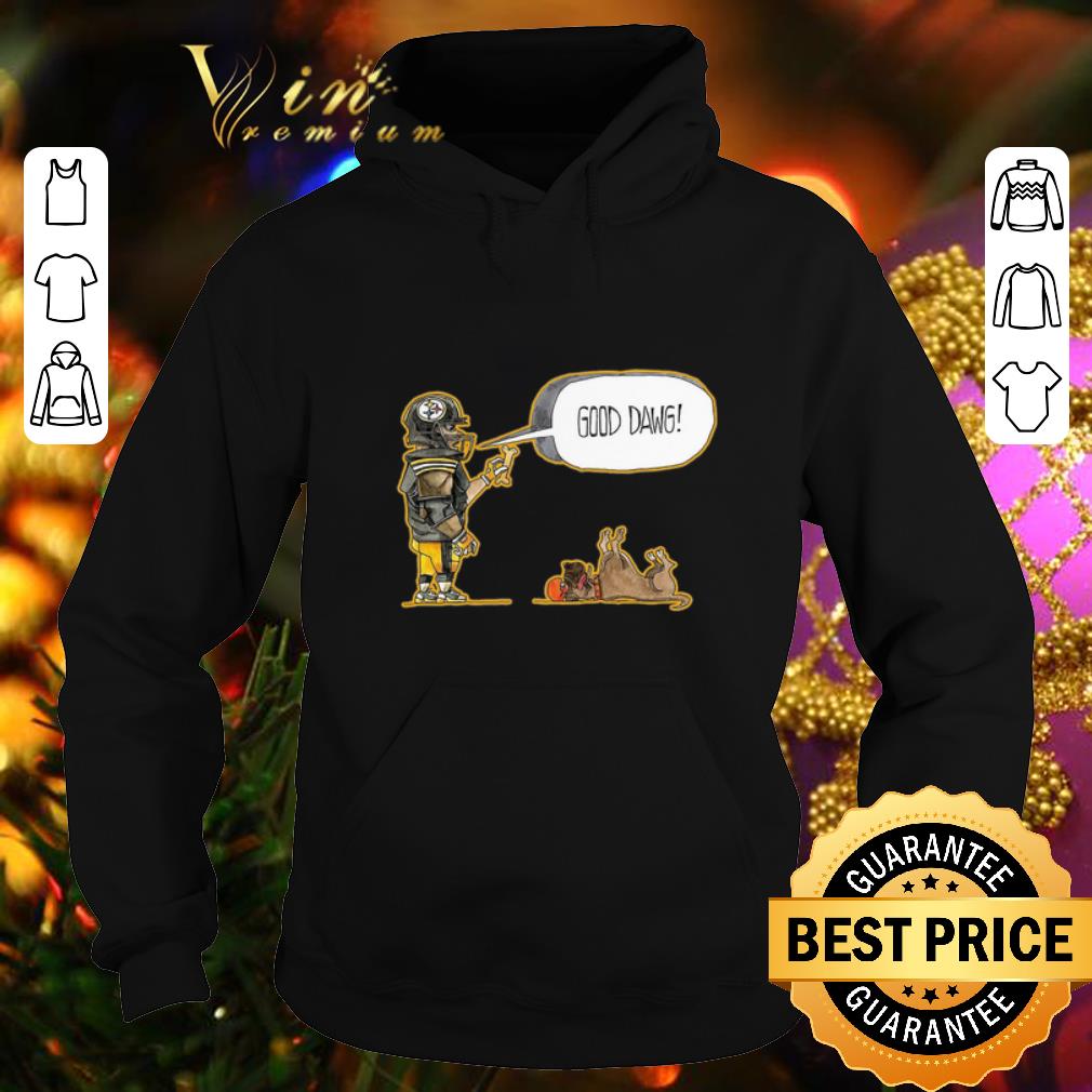 Awesome Pittsburgh Steelers and Dog Good Dawg shirt 4 - Awesome Pittsburgh Steelers and Dog Good Dawg shirt