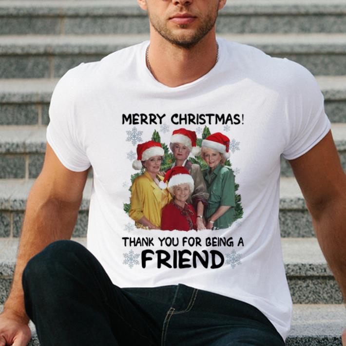 Awesome The Golden Girls Merry Christmas Thank You For Being A Friend shirt 4 - Awesome The Golden Girls Merry Christmas Thank You For Being A Friend shirt