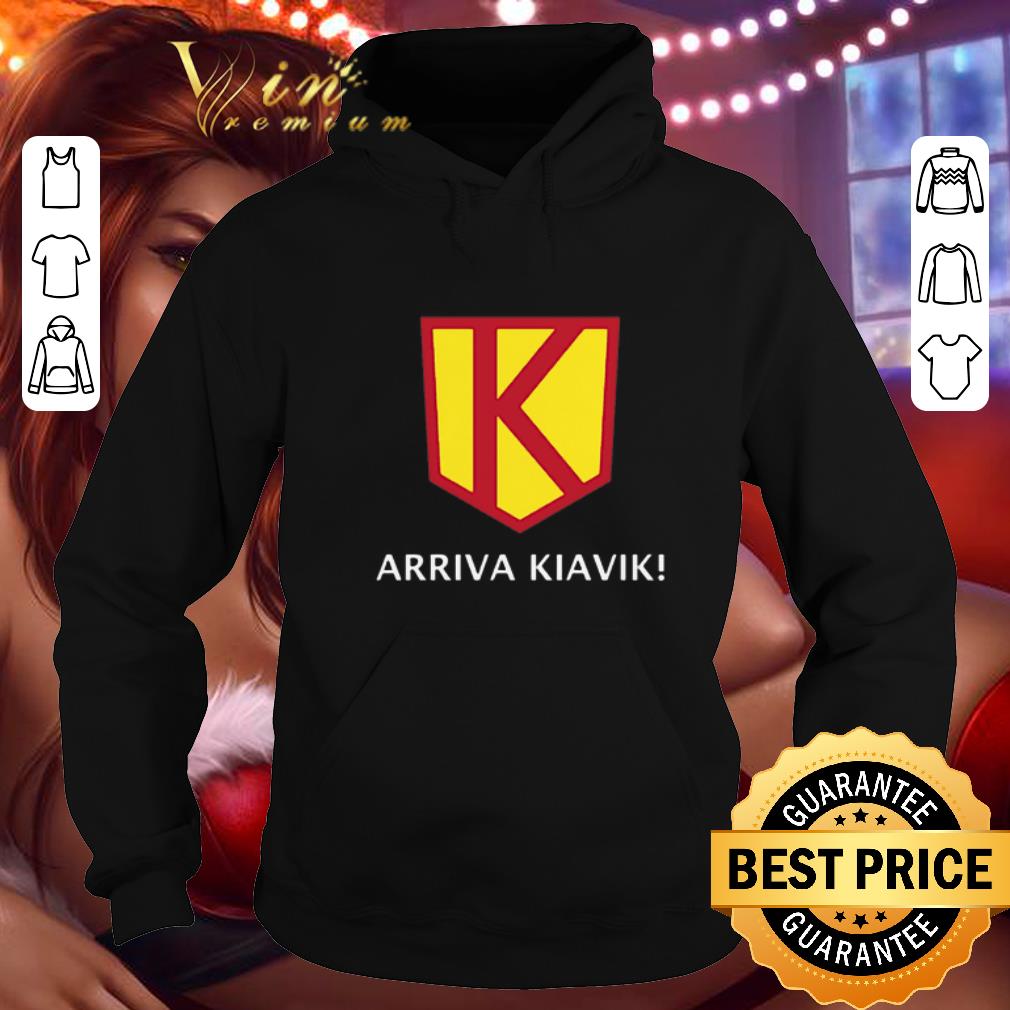 Best Arriva Kiavik shirt Best Arriva Kiavik shirt 4 - Best Arriva Kiavik shirt