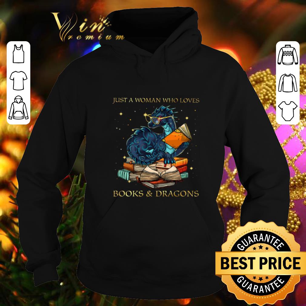 Best Just A Woman Who Loves Books & Dragons shirt Best Just A Woman Who Loves Books Dragons shirt 4 - Best Just A Woman Who Loves Books & Dragons shirt