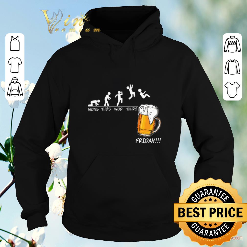 Funny Beer everyday mons tues wed thurs friday shirt sweater Funny Beer everyday mons tues wed thurs friday shirt sweater 4 - Funny Beer everyday mons tues wed thurs friday shirt sweater