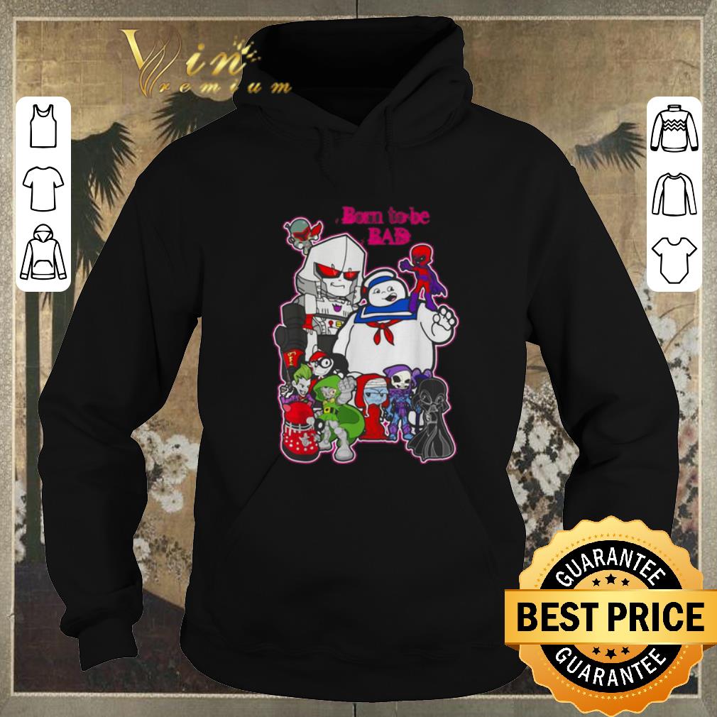 Funny Born to Be Bad Cartoon characters shirt sweater 4 - Funny Born to Be Bad Cartoon characters shirt sweater