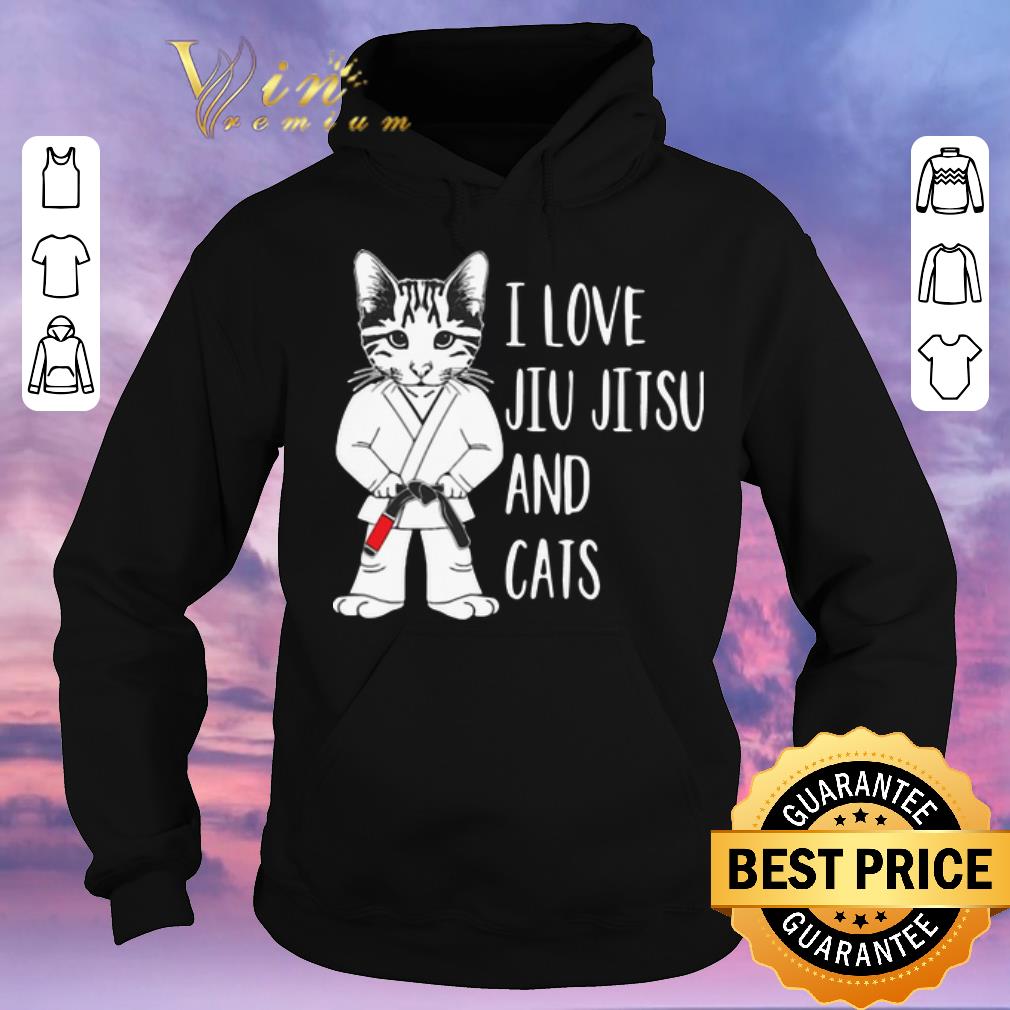 Funny I Love Jiu Jitsu And Cats shirt sweater Funny I Love Jiu Jitsu And Cats shirt sweater 4 - Funny I Love Jiu Jitsu And Cats shirt sweater