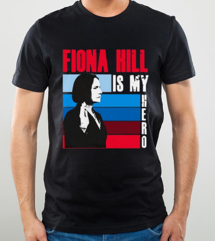 Great Is my hero Fiona hill shirt 4 - Great Is my hero Fiona hill shirt