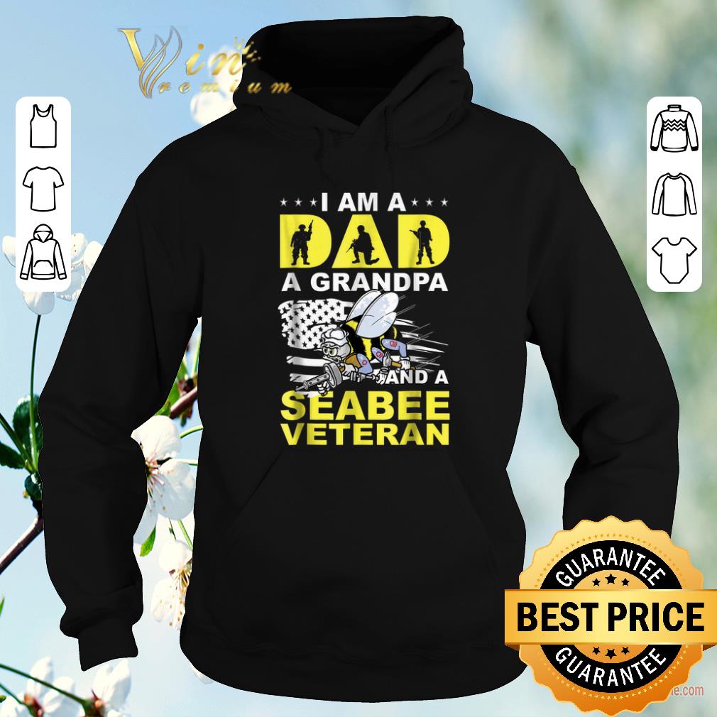 Hot Bee i am a dad a grandpa and a seabee veteran shirt sweater 4 - Hot Bee i am a dad a grandpa and a seabee veteran shirt sweater