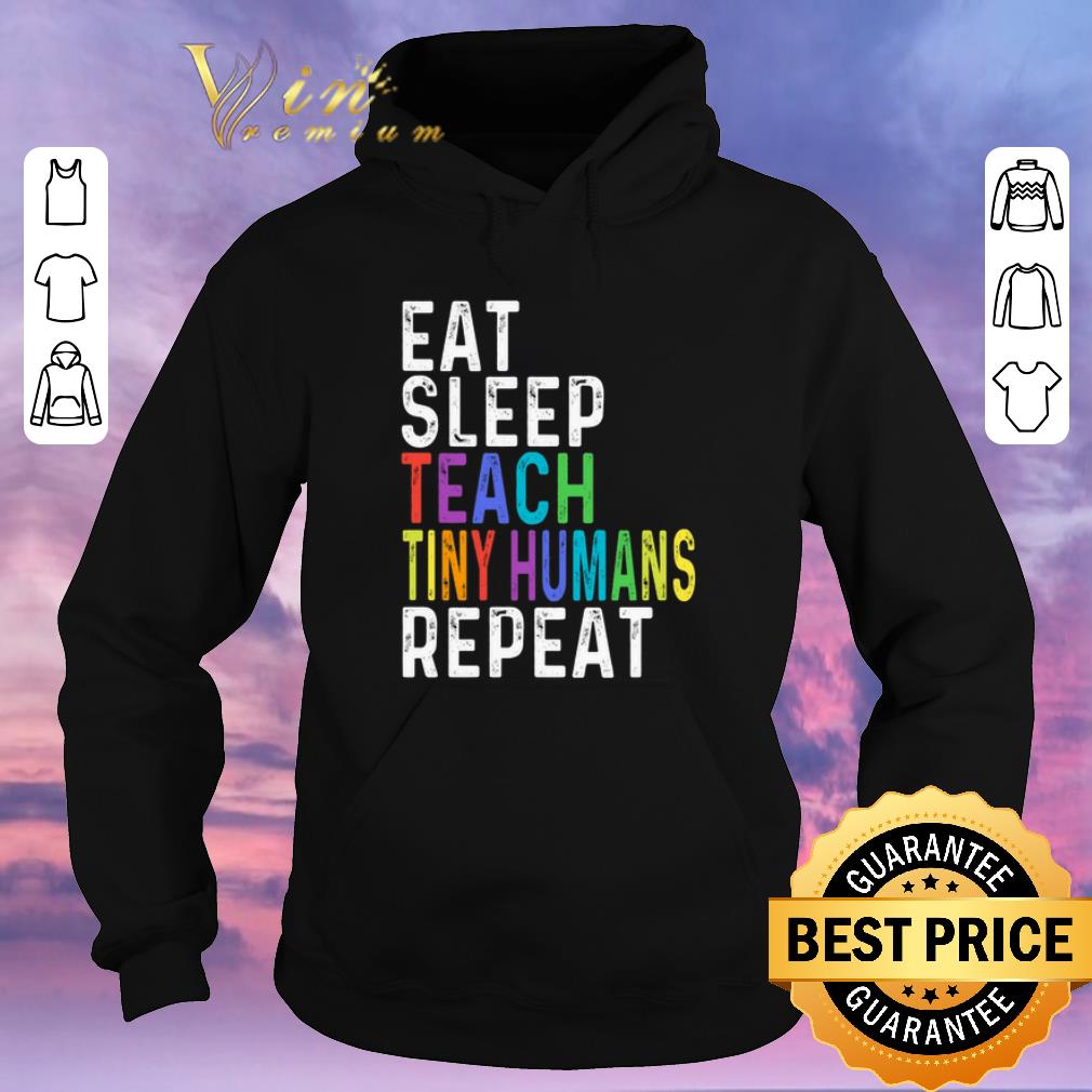 Hot Eat sleep teach tiny humans repeat LGBT shirt sweater 4 - Hot Eat sleep teach tiny humans repeat LGBT shirt sweater