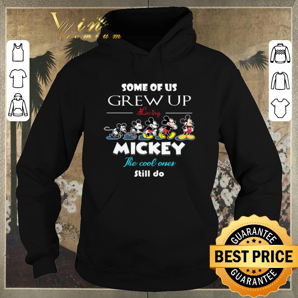 Hot Some of us grew up loving Mickey the cool ones still do Disney shirt sweater 4 - Hot Some of us grew up loving Mickey the cool ones still do Disney shirt sweater