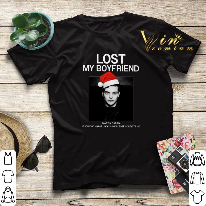 Lost my boyfriend Martin Garrix if you find him or look alike shirt sweater 4 - Lost my boyfriend Martin Garrix if you find him or look alike shirt sweater