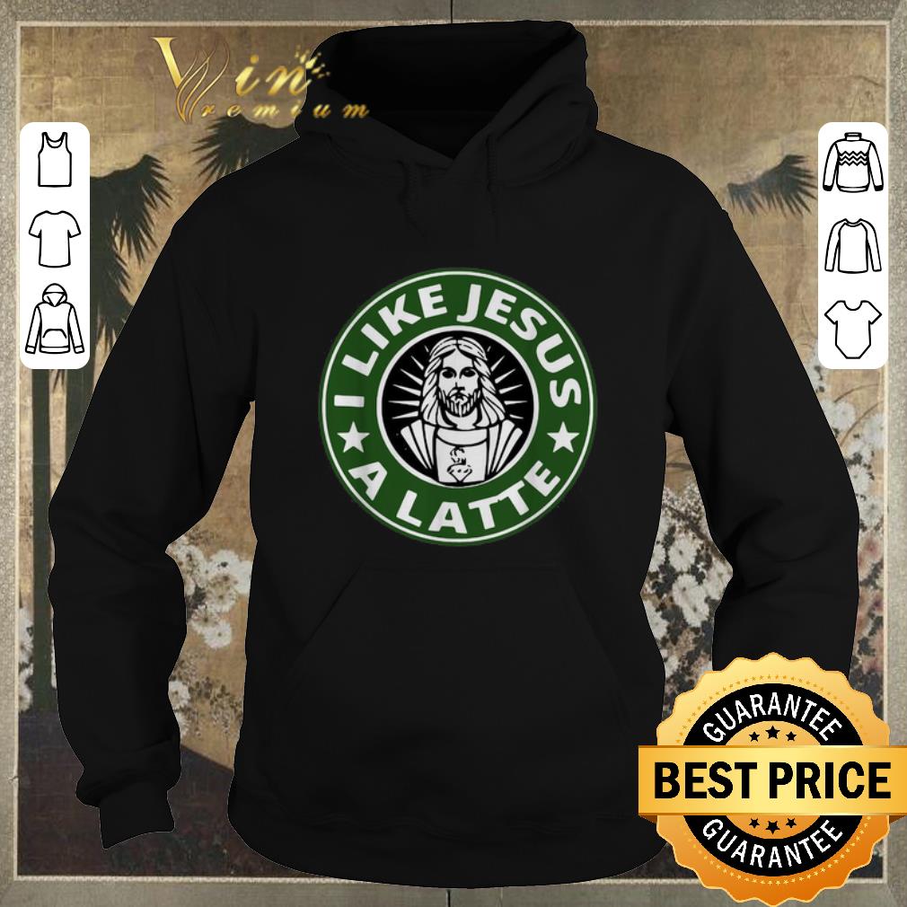 Nice I like Jesus a latte Starbucks logo shirt sweater Nice I like Jesus a latte Starbucks logo shirt sweater 4 - Nice I like Jesus a latte Starbucks logo shirt sweater