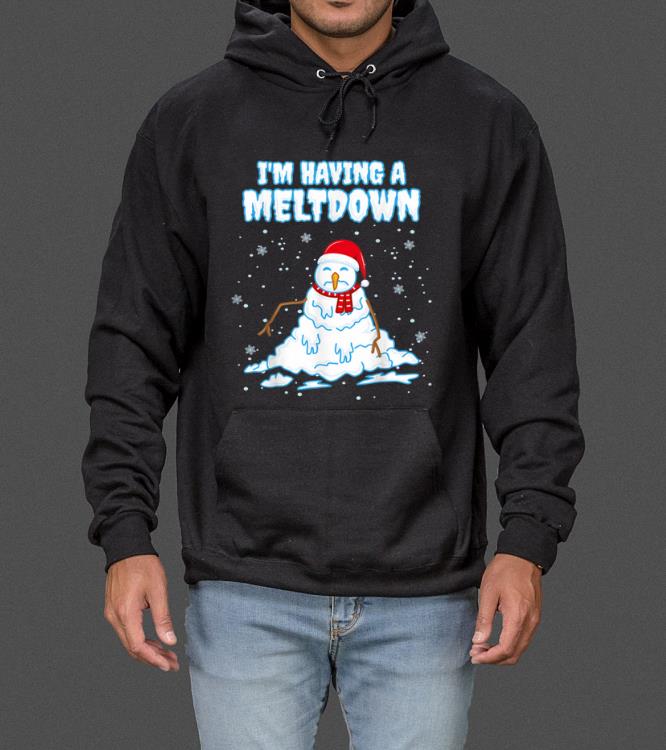 Nice I m having a Meltdown Funny Snowman Breakdown Christmas Gift sweater 4 - Nice I'm having a Meltdown Funny Snowman Breakdown Christmas Gift sweater