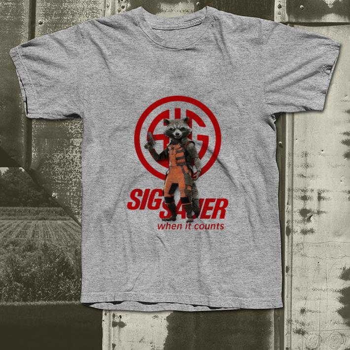 Nice Rocket Raccoon Marvel Sig Sauer When It Counts shirt 4 - Nice Rocket Raccoon Marvel Sig Sauer When It Counts shirt