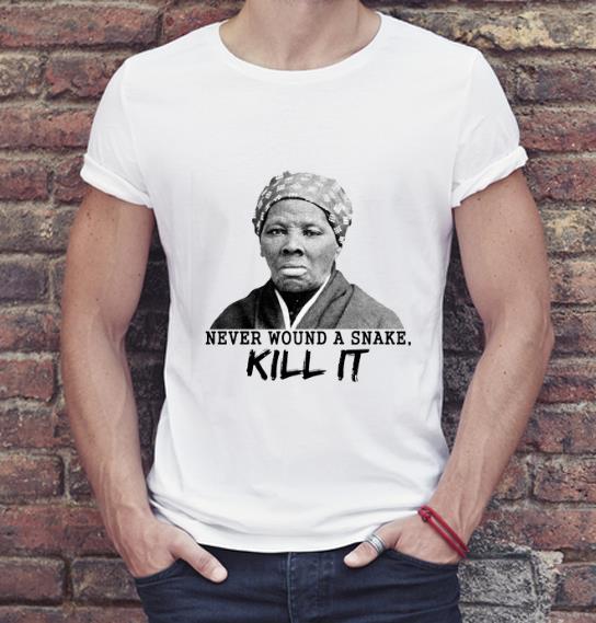 Nice never wound a snake kill it Harriet Tubman shirt 4 - Nice never wound a snake kill it Harriet Tubman shirt