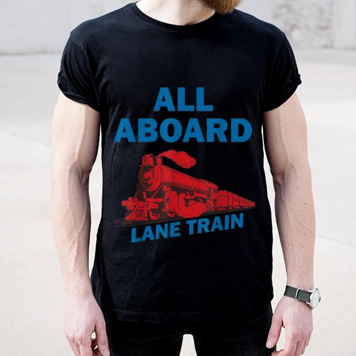 Official All Aboard Lane Train shirt 4 - Official All Aboard Lane Train shirt