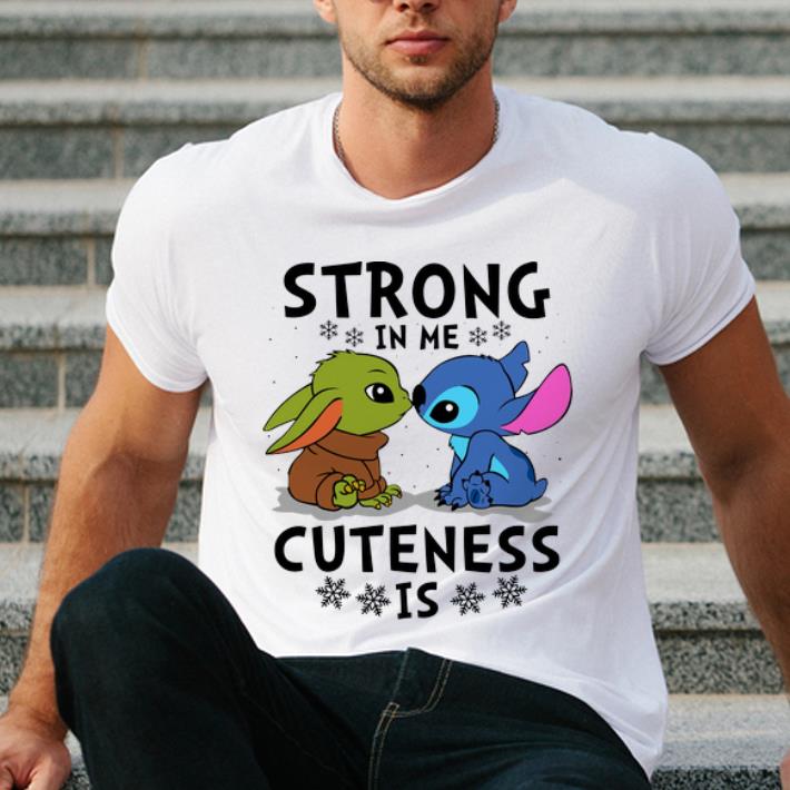 Official Baby Yoda and Stitch strong in me cuteness is shirt 4 - Official Baby Yoda and Stitch strong in me cuteness is shirt