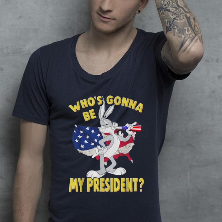 Official Bugs Bunny Who s Gonna Be My President America Flag shirt 4 - Official Bugs Bunny Who’s Gonna Be My President America Flag shirt