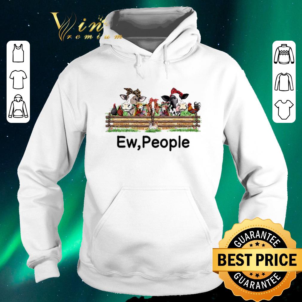 Official Farm Animal Ew People Chicken Cattle Goat Pig shirt sweater 4 - Official Farm Animal Ew People Chicken Cattle Goat Pig shirt sweater