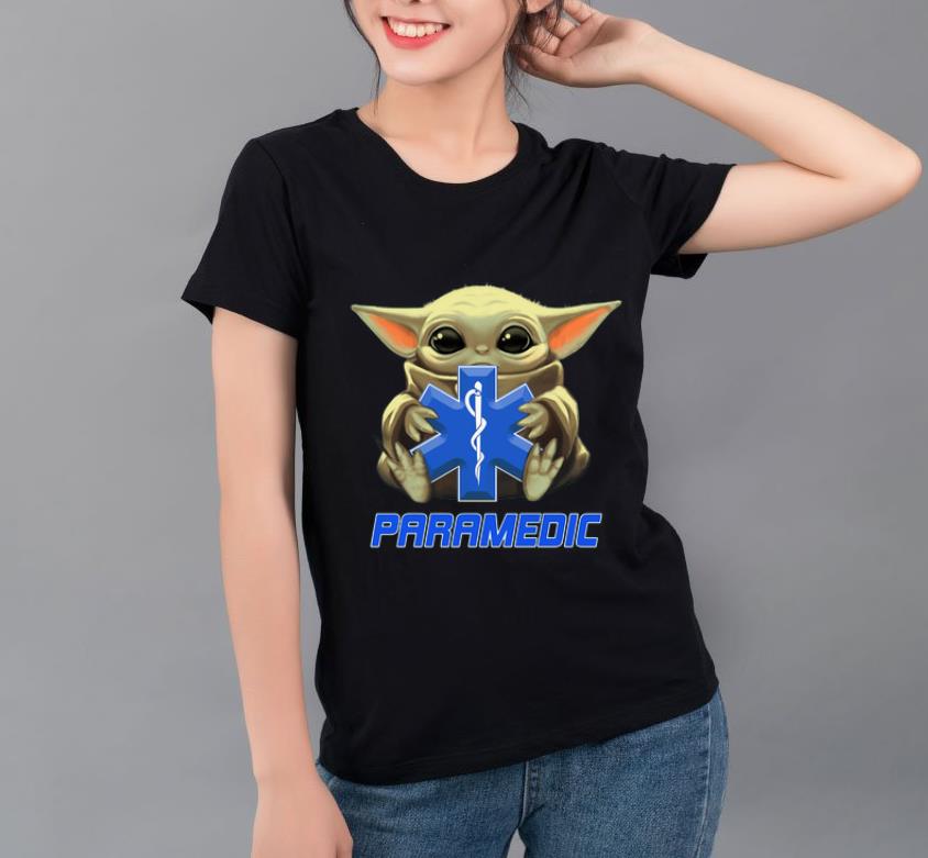 Original Baby Yoda Hug Paramedic shirt 4 - Original Baby Yoda Hug Paramedic shirt
