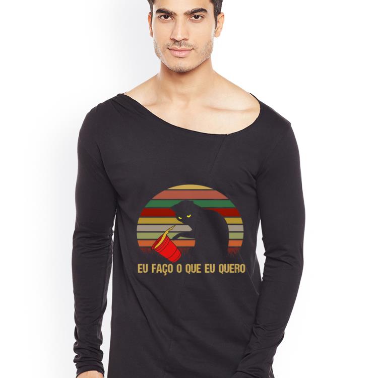 Original Black Cat Eu Faco O Que Eu Quero Vintage shirt 4 - Original Black Cat Eu Faco O Que Eu Quero Vintage shirt