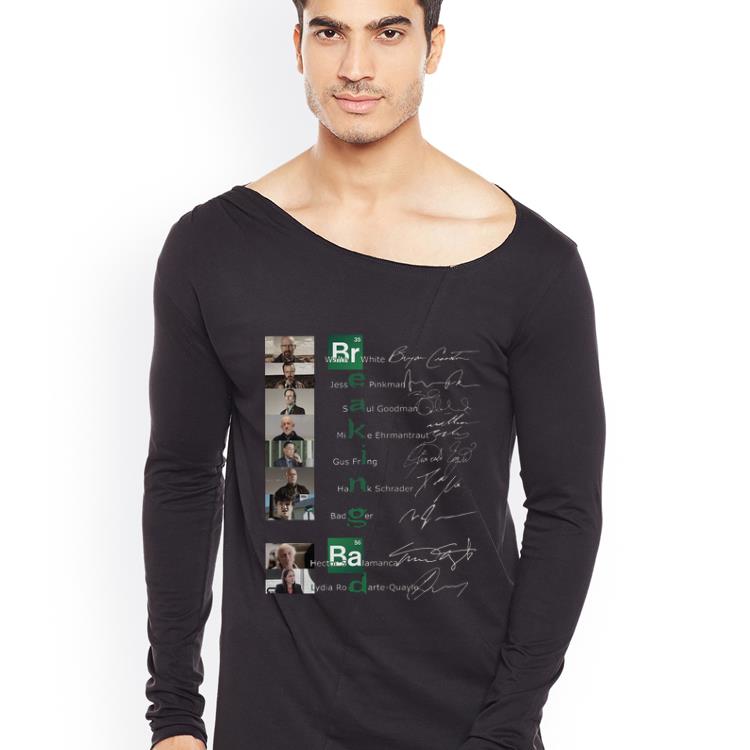 Original Breaking Bab Walter White Jesse Pinkman Saul Goodman Mike Ehrmantraut Gus Fring Hank Schrader signatures shirt 4 - Original Breaking Bab Walter White Jesse Pinkman Saul Goodman Mike Ehrmantraut Gus Fring Hank Schrader signatures shirt