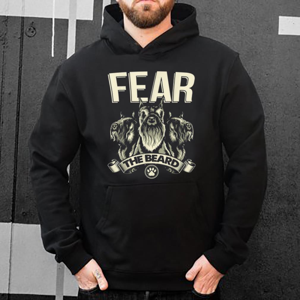 Original Fear The Bear Schnauzer Giant Mini Minitature shirt 4 - Original Fear The Bear Schnauzer Giant Mini Minitature shirt