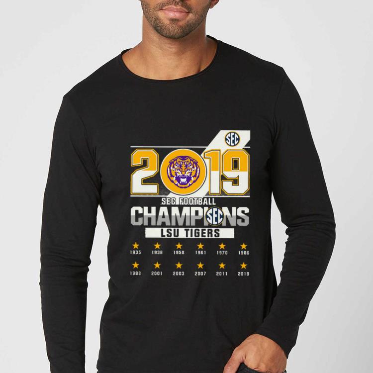 Original LSU Tigers 2019 SEC football big 12 Champions shirt Original LSU Tigers 2019 SEC football big 12 Champions shirt 4 - Original LSU Tigers 2019 SEC football big 12 Champions shirt