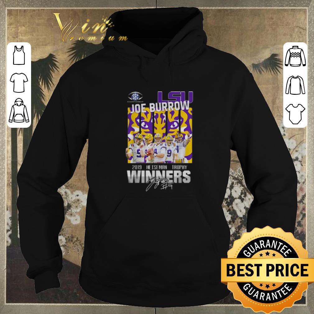 Original LSU Tigers Joe Burrow 2019 Heisman Trophy Winners Signature shirt sweater 4 - Original LSU Tigers Joe Burrow 2019 Heisman Trophy Winners Signature shirt sweater