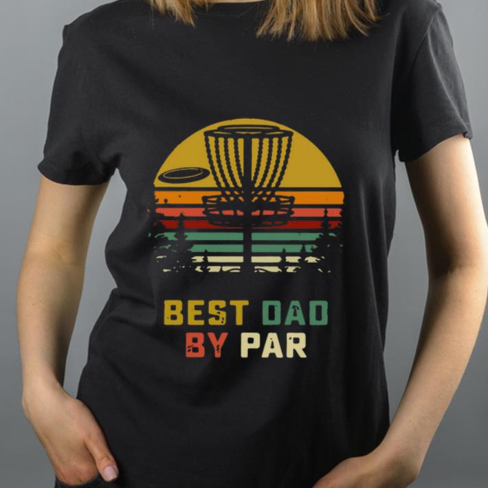 Premium Best Dad By Par Vintage shirt 4 - Premium Best Dad By Par Vintage shirt
