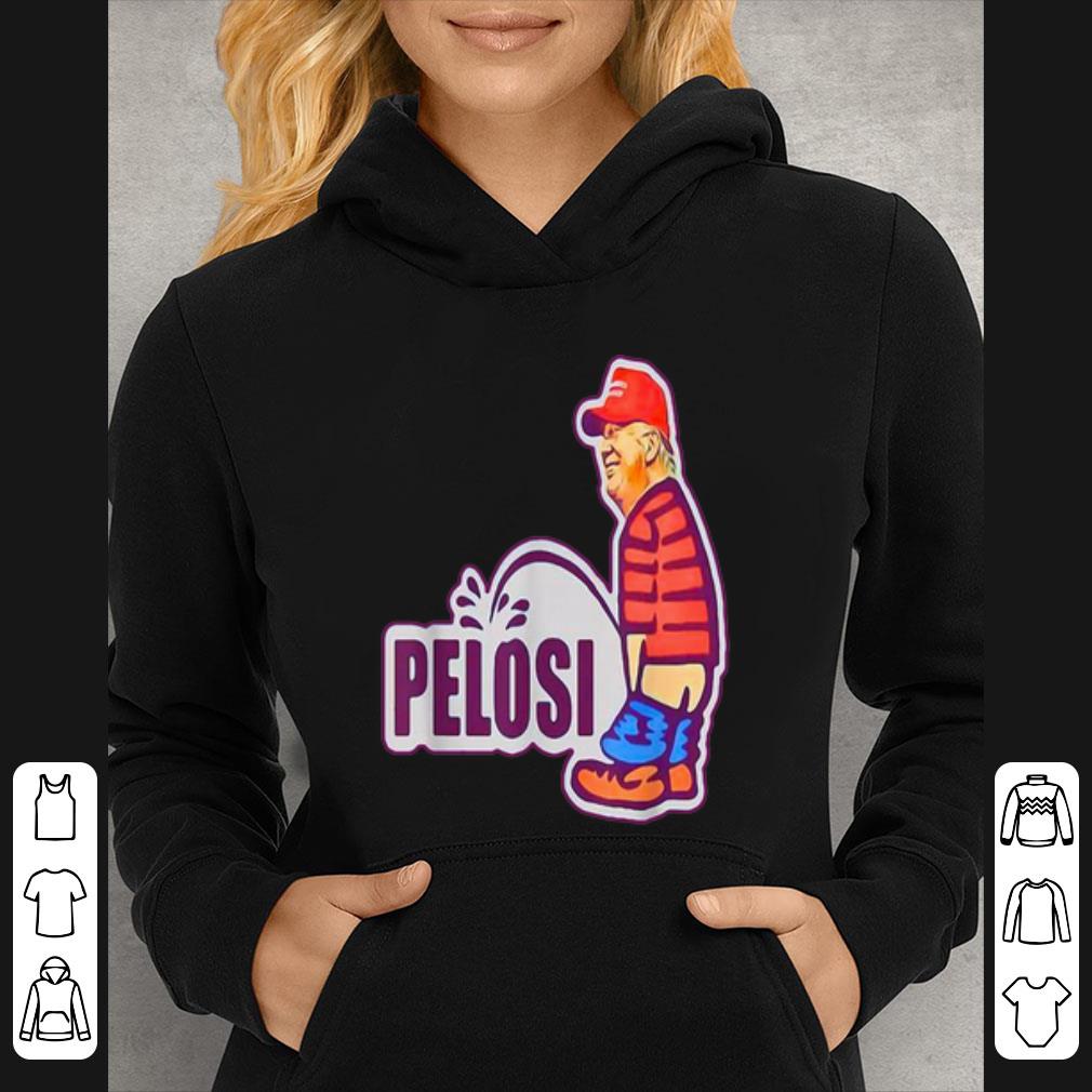 Premium Donald Trump Pee Pelosi shirt 4 - Premium Donald Trump Pee Pelosi shirt