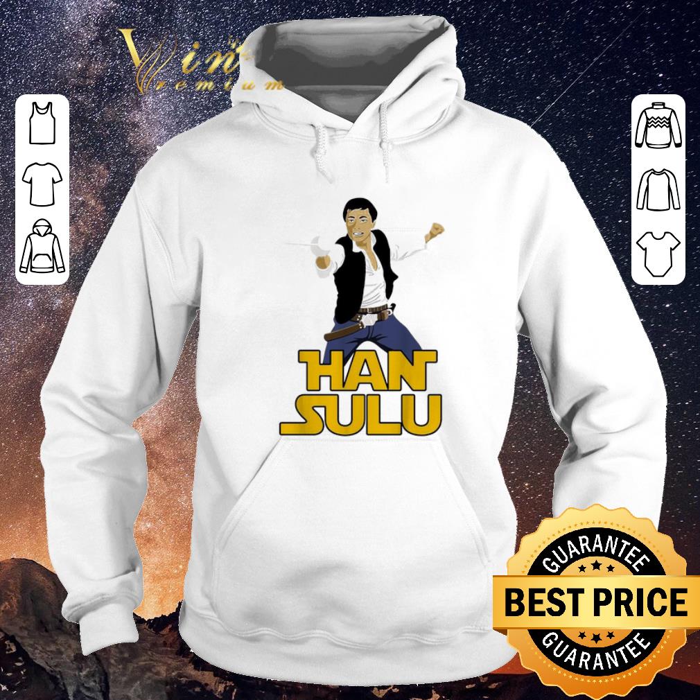 Premium Han Solo Han Sulu Star Trek Hikaru Sulu Star Wars shirt sweater 4 - Premium Han Solo Han Sulu Star Trek Hikaru Sulu Star Wars shirt sweater