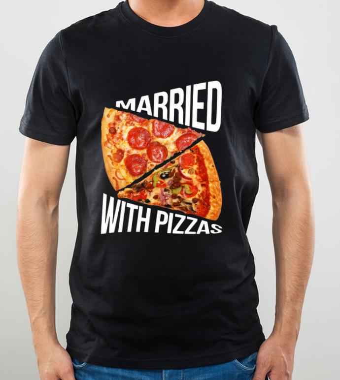 Premium Married With Pizza shirt 4 - Premium Married With Pizza shirt