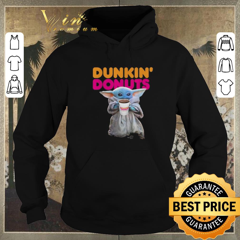 Premium Star Wars Baby Yoda holding Dunkin Donuts shirt 4 - Premium Star Wars Baby Yoda holding Dunkin Donuts shirt