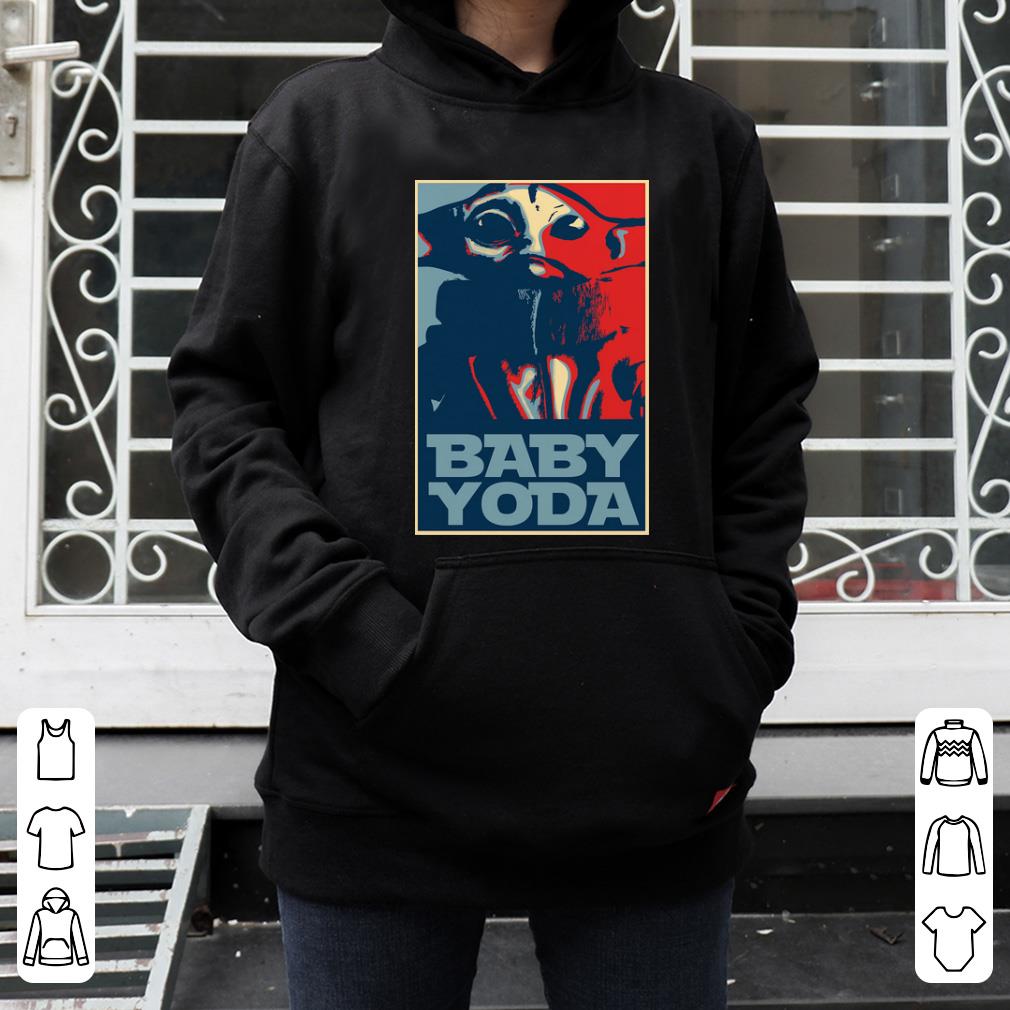 Pretty Baby Yoda Hope Poster shirt Pretty Baby Yoda Hope Poster shirt 4 - Pretty Baby Yoda Hope Poster shirt