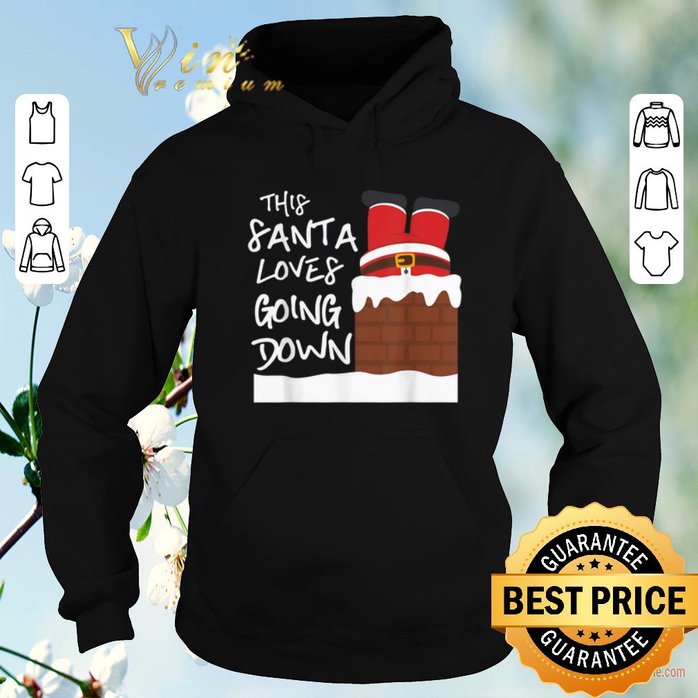 Pretty Christmas This Santa Loves Going Down shirt Pretty Christmas This Santa Loves Going Down shirt 4 - Pretty Christmas This Santa Loves Going Down shirt